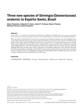 Three New Species of Sinningia (Gesneriaceae) Endemic to Espírito Santo, Brazil