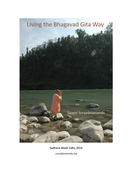 Living the Bhagavad Gita Way 2 Contents Introduction
