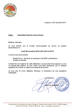 Aurignac, Le 02 Novembre 2010 Madame, Monsieur, Je Vous Informe Que Le Conseil Communautaire Se Réunira, En Session Extraordina