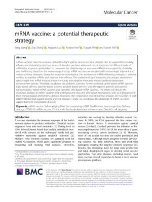 Mrna Vaccine: a Potential Therapeutic Strategy Yang Wang† , Ziqi Zhang† , Jingwen Luo† , Xuejiao Han† , Yuquan Wei and Xiawei Wei*