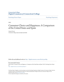 Consumer Choice and Happiness: a Comparison of the United States and Spain Amani Zaveri Connecticut College, Amani.Zaveri@Conncoll.Edu