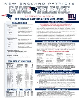 NEW ENGLAND PATRIOTS at New York Giants MEDIA SCHEDULE GAME SUMMARY NEW ENGLAND PATRIOTS (2-1) at New York Giants (2-1) Thursday, Aug