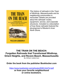 Forgotten Railroads That Transformed Winthrop, Orient Heights, and Revere Beach, Massachusetts by William Lieberman