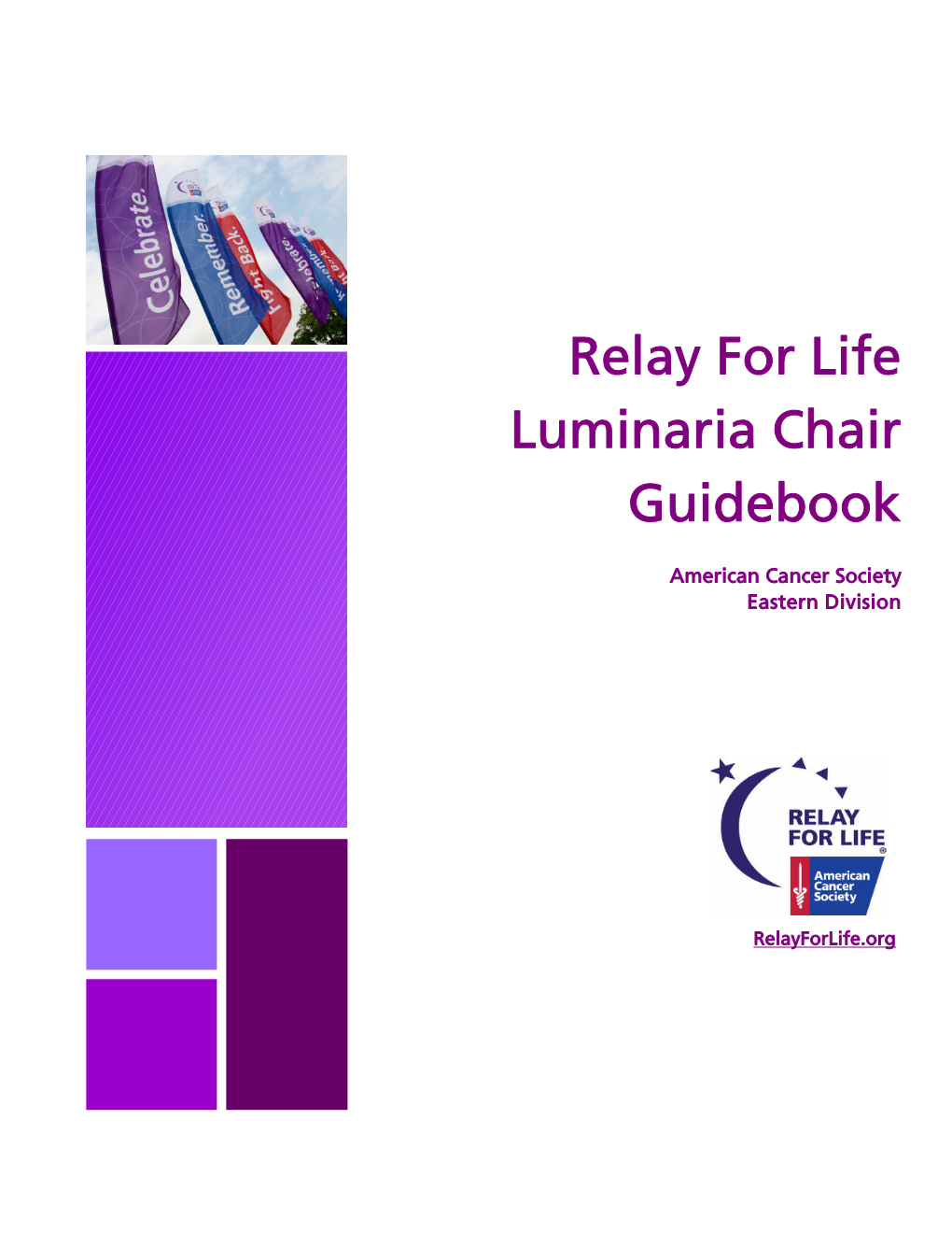 Relay for Life Luminaria Chair Guidebook