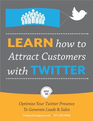 Optimize Your Twitter Presence to Generate Leads & Sales