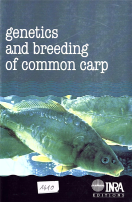 1 the Origin of Domesticated Breeds of Common Carp