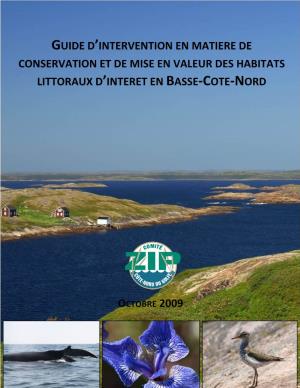 Guide D'intervention En Matiere De Conservation Et De Mise En Valeur Des Habitats Littoraux D'interet En Basse-Cote-Nord