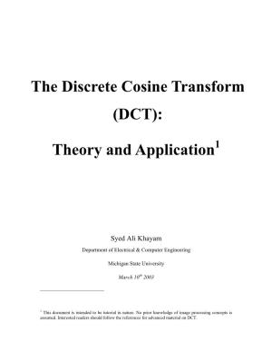 The Discrete Cosine Transform (DCT): Theory and Application