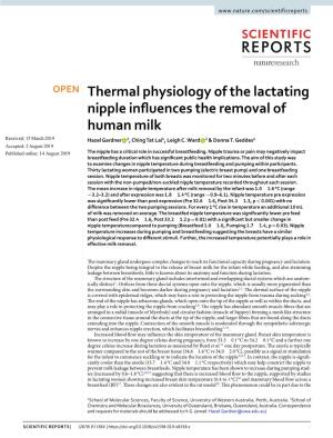Thermal Physiology of the Lactating Nipple Influences the Removal Of