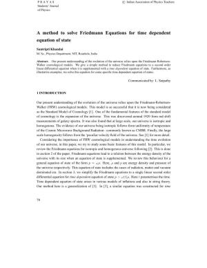 A Method to Solve Friedmann Equations for Time Dependent Equation of State
