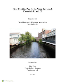 River Corridor Plan for the Wood-Pawcatuck Watershed, RI and CT