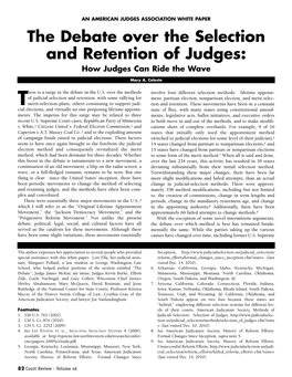The Debate Over the Selection and Retention of Judges: How Judges Can Ride the Wave