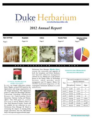 2012 Duke Herbarium Annual Report DUKE HERBARIUM: ALGAE & FUNGI
