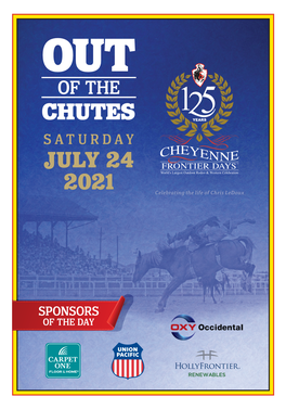 CHUTES SATURDAY JULY 24 2021 Celebrating the Life of Chris Ledoux