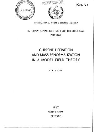 Current Definition and Mass Renormalization in a Model Field Theory