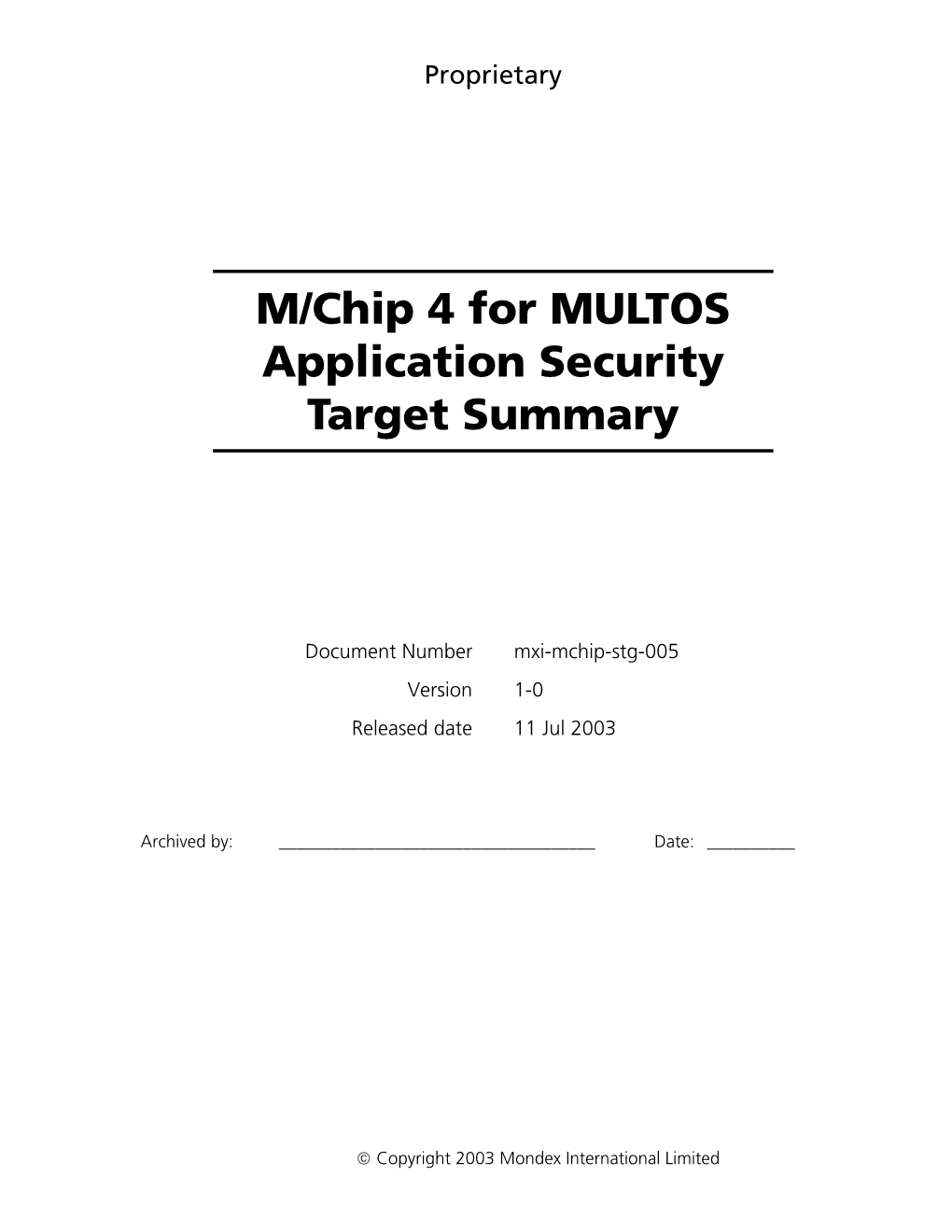 M/Chip 4 for MULTOS Application Security Target Summary