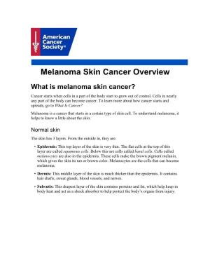Melanoma Skin Cancer Overview