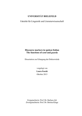 Discourse Markers in Spoken Italian the Functions of Senti and Guarda