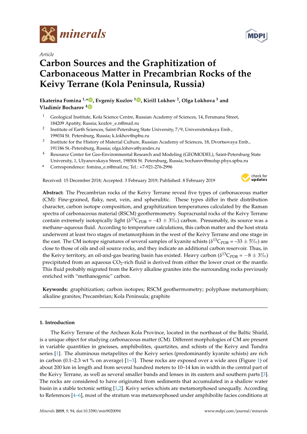 Carbon Sources and the Graphitization of Carbonaceous Matter in Precambrian Rocks of the Keivy Terrane (Kola Peninsula, Russia)