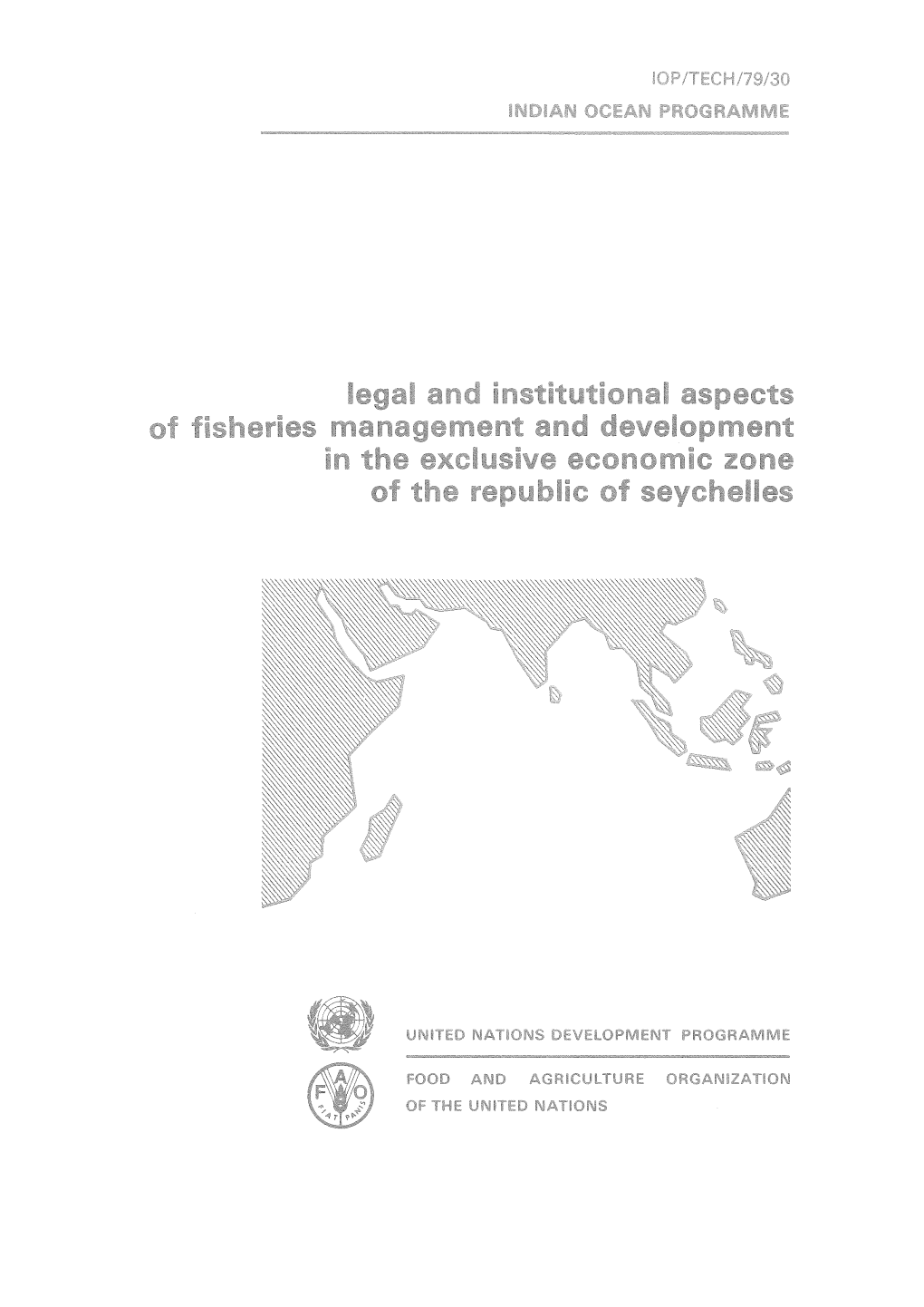 Legal and Institutional Aspects of Fisheries Management And