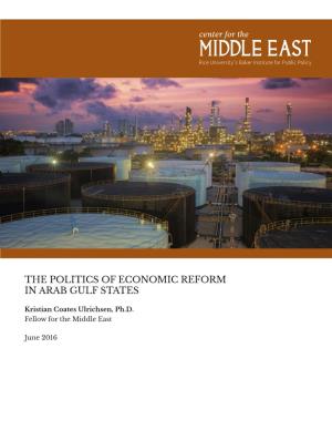 The Politics of Economic Reform in Arab Gulf States