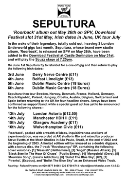 SEPULTURA 'Roorback' Album out May 26Th on SPV, Download Festival Slot 31St May, Irish Dates in June, UK Tour July