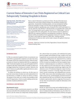 Current Status of Intensive Care Units Registered As Critical Care Subspecialty Training Hospitals in Korea