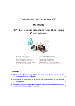 HPTLC-Bioluminescence-Coupling Using Luminescent Bacterium Vibrio Fischeri