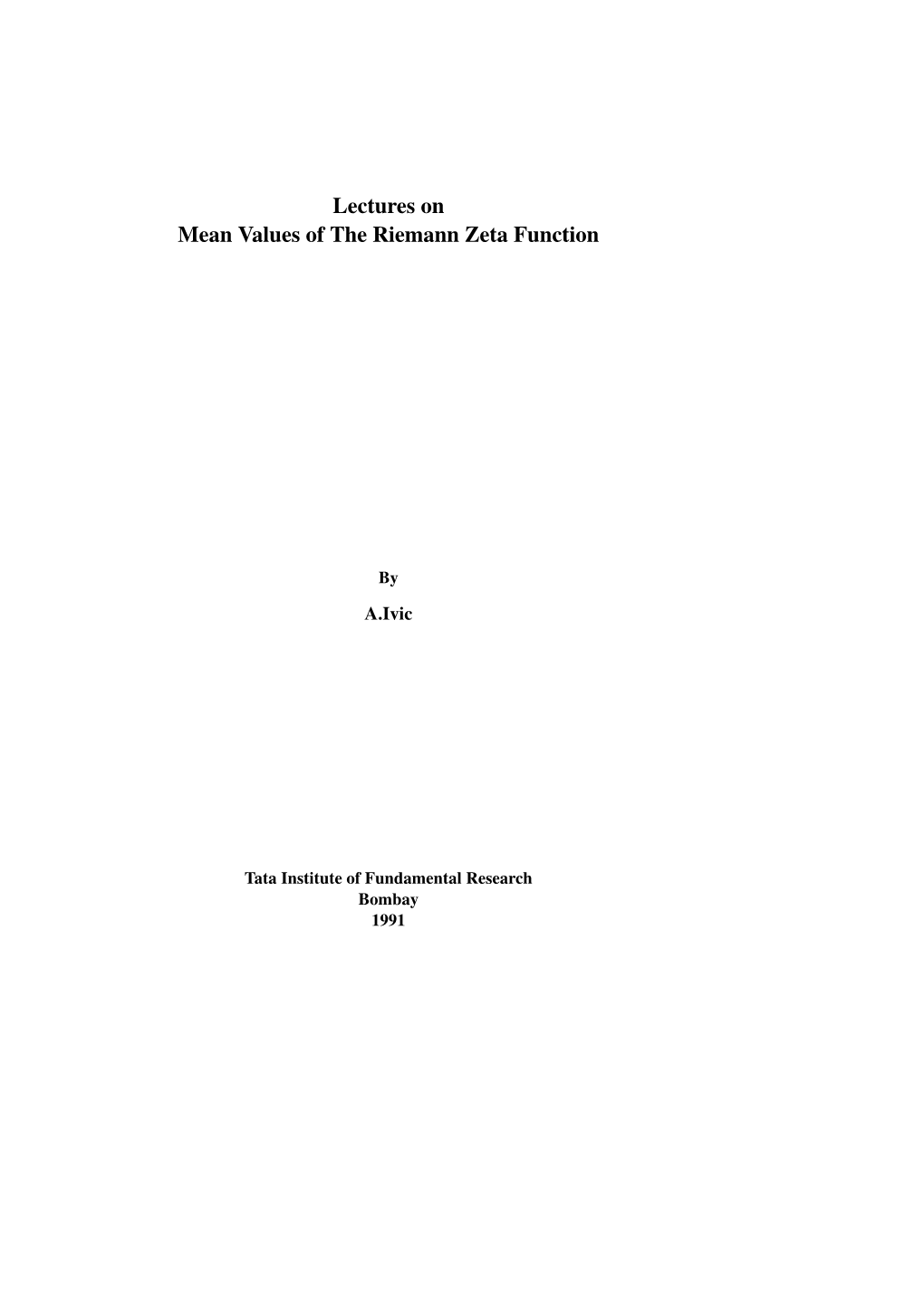 Lectures on Mean Values of the Riemann Zeta Function