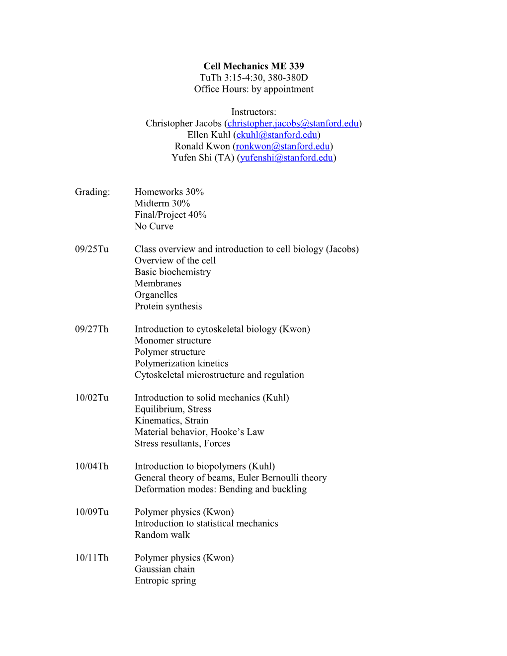 Cell Mechanics ME 339