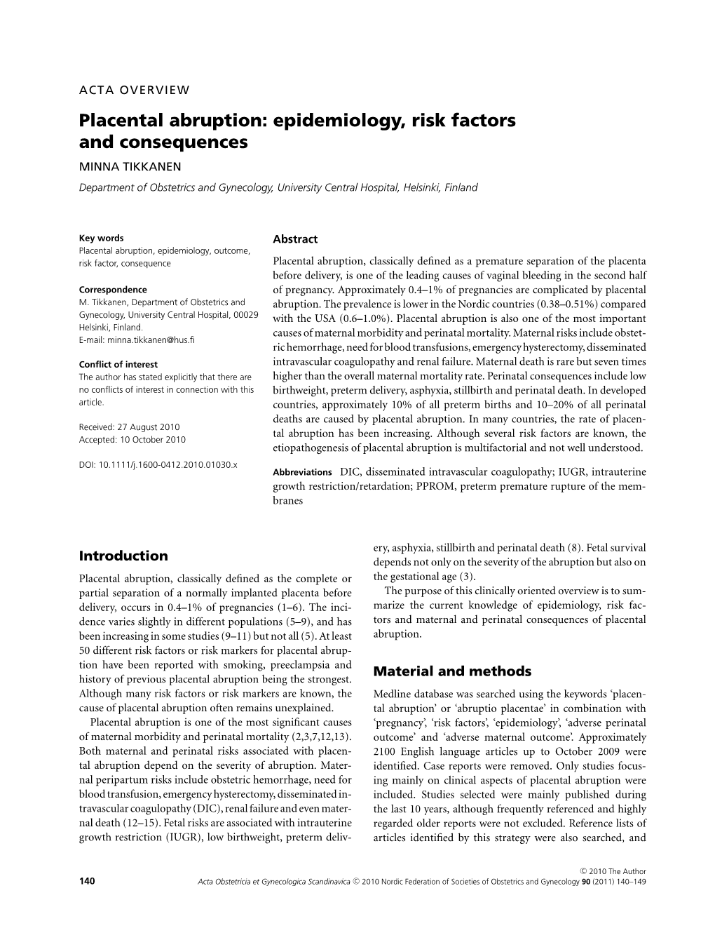 Placental Abruption: Epidemiology, Risk Factors and Consequences