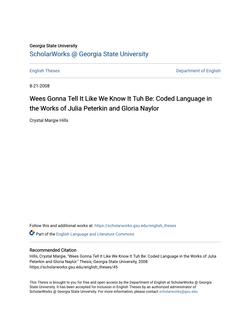 Wees Gonna Tell It Like We Know It Tuh Be: Coded Language in the Works of Julia Peterkin and Gloria Naylor