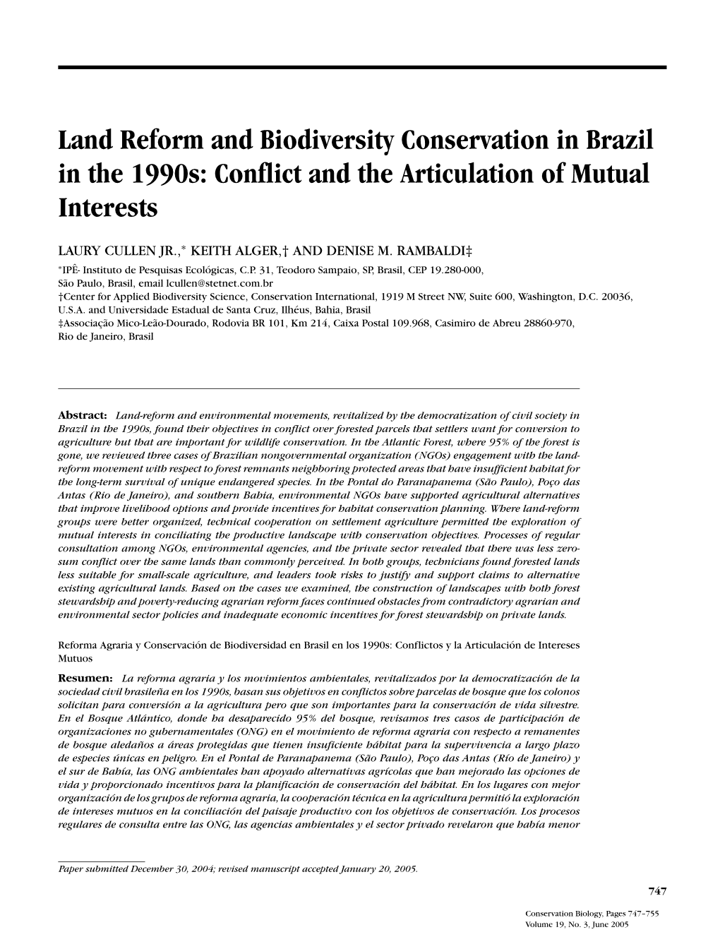 Land Reform and Biodiversity Conservation in Brazil in the 1990S: Conflict and the Articulation of Mutual Interests