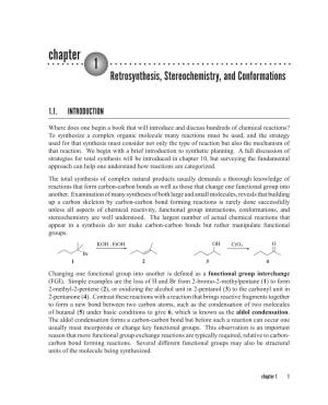 Retrosynthesis, Stereochemistry, and Conformations