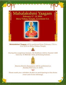 Mahalakshmi Yaagam Will Be Performed from February 17Th to 21St 2016 at Shiva-Vishnu Temple