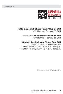 Publix Gasparilla Distance Classic 15K & 5K 2014