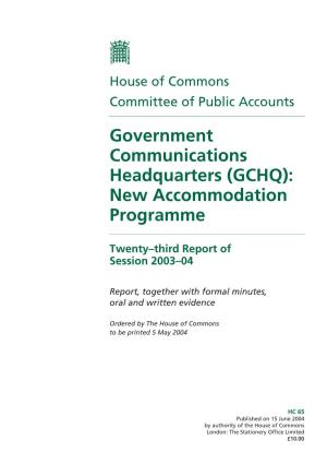 GCHQ): New Accommodation Programme