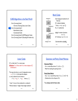 15-853:Algorithms in the Real World Block Codes Linear Codes