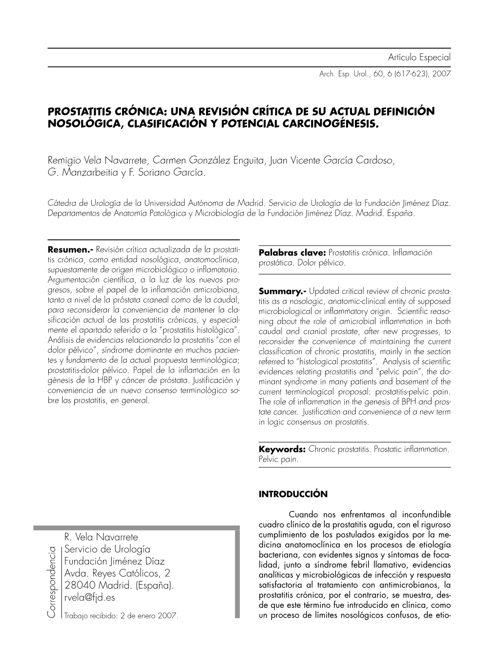 Prostatitis Crónica: Una Revisión Crítica De Su Actual Definición Nosológica, Clasificación Y Potencial Carcinogénesis