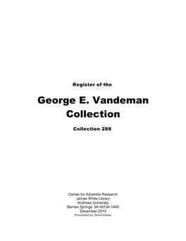 George E. Vandeman Collection