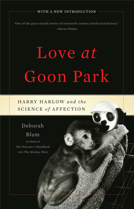 Love at Goon Park : Harry Harlow and the Science of Affection (2Nd