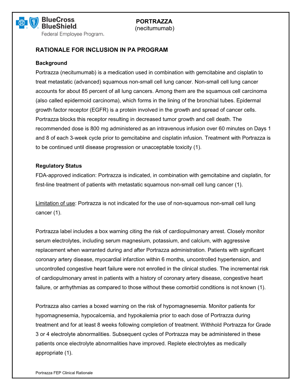 PORTRAZZA (Necitumumab) RATIONALE for INCLUSION IN