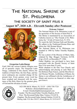 THE NATIONAL SHRINE of ST. PHILOMENA the SOCIETY of SAINT PIUS X August 16Th, 2020 A.D