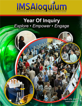 2009 Imsaloquium, Student Investigation Showcase