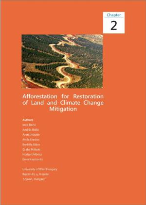 Afforestation for Restoration of Land and Climate Change Mitigation