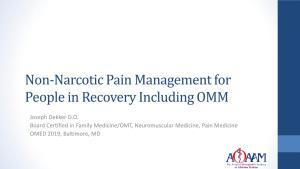 Non-Narcotic Pain Management for People in Recovery Including OMM
