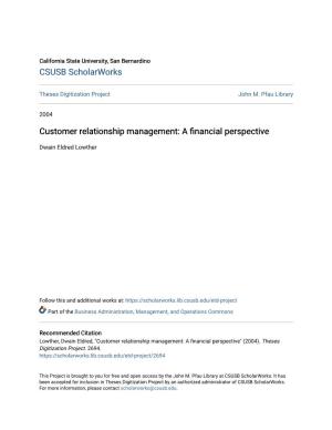 Customer Relationship Management: a Financial Perspective