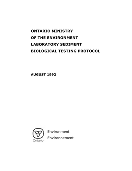 O.M.O.E. Laboratory Sediment Biological Testing Protocol. 1992
