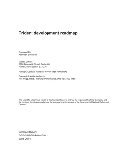 Trident Development Roadmap