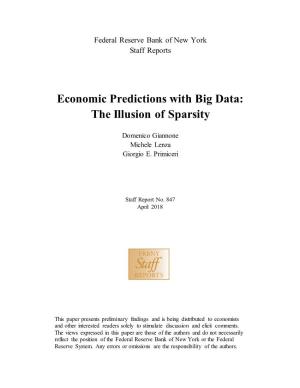 Economic Predictions with Big Data: the Illusion of Sparsity